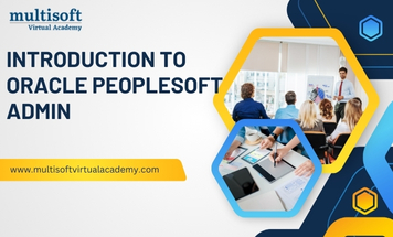 Introduction to Oracle PeopleSoft Admin