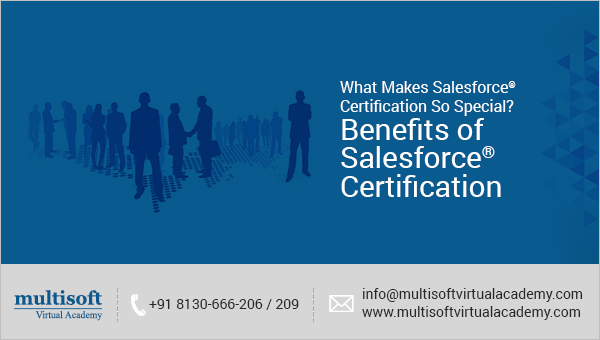 What Makes Salesforce Certification So Special?  - Benefits of Salesforce Certification