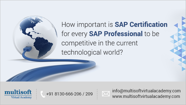 How important is SAP Certification for every SAP Professional to be competitive in the current technological world?