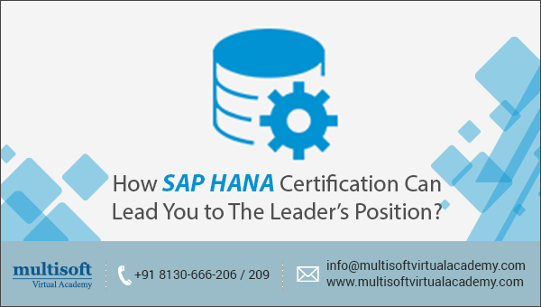 How SAP HANA Certification Can Lead You to The Leader’s Position?