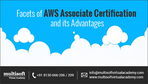 Facets of AWS Associate certification and its advantages