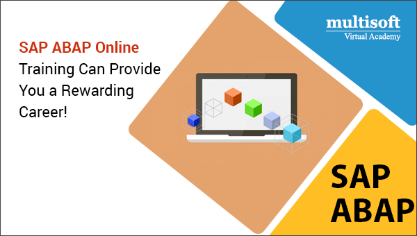 SAP ABAP Online Training Can Provide You a Rewarding Career!