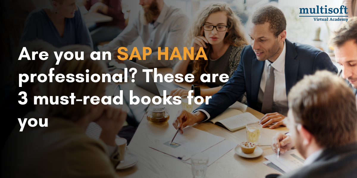 Are you an SAP HANA professional? These are 3 must-read books for you