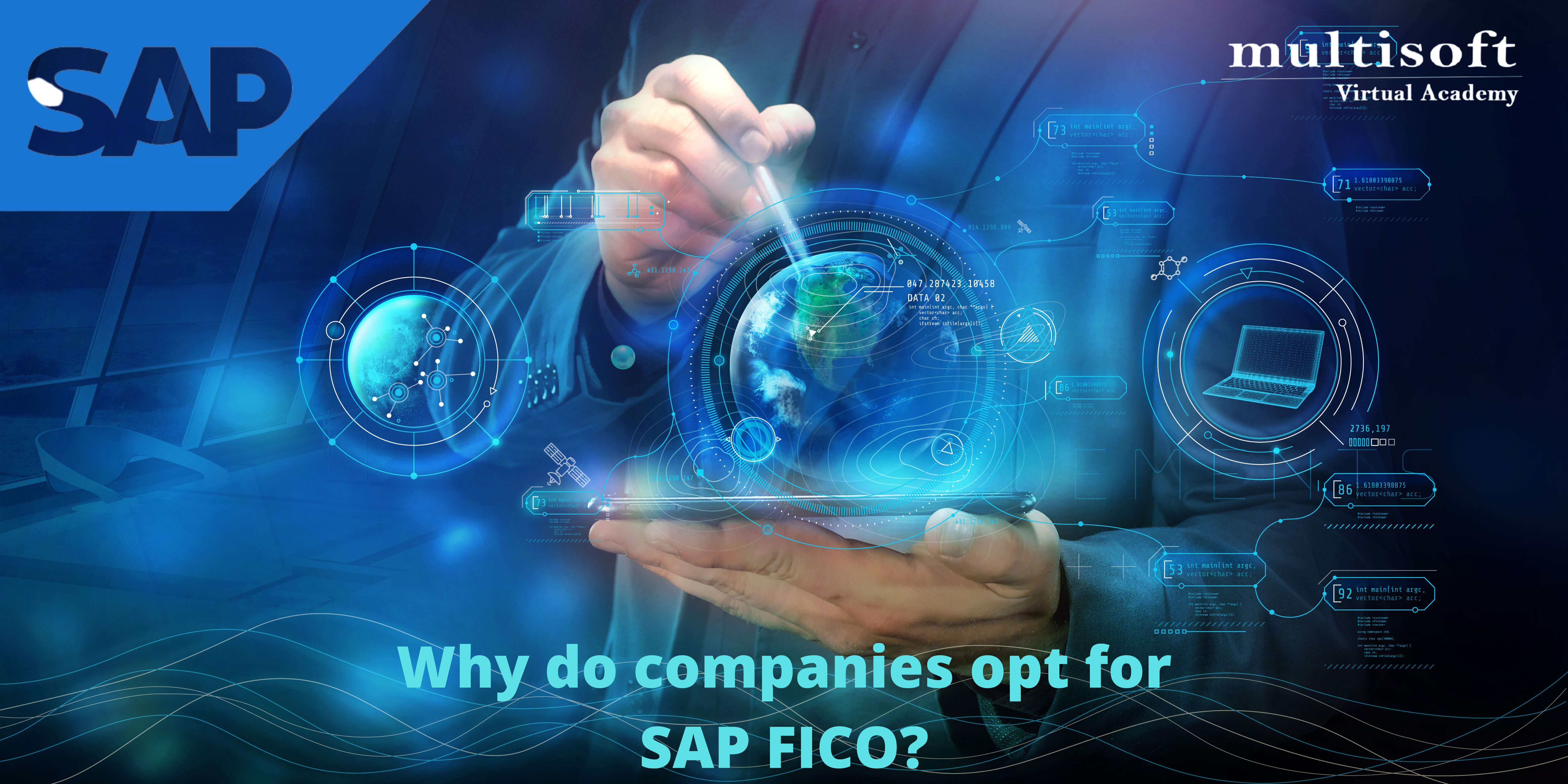 Why do companies opt for SAP FICO?