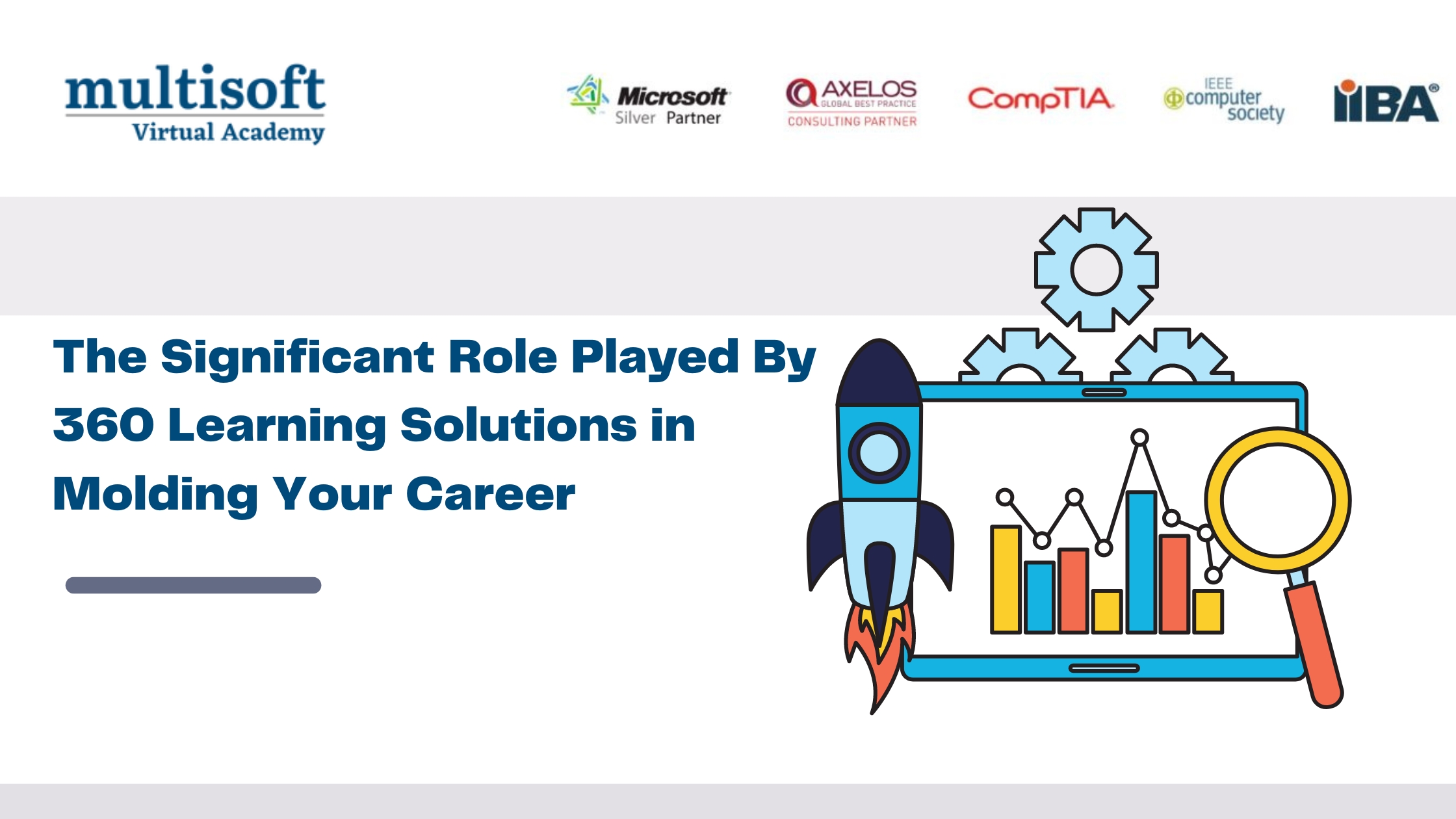 The Significant Role Played By 360 Learning Solutions in Molding Your Career