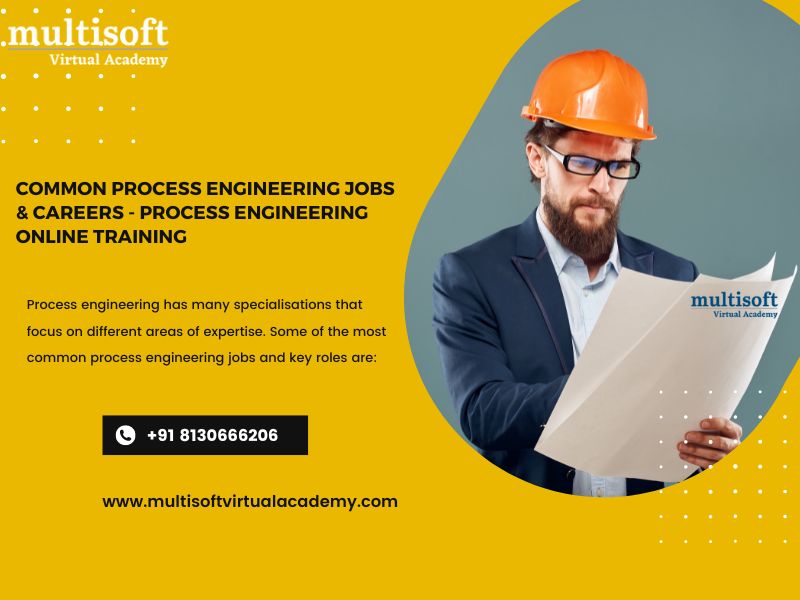 Common Process Engineering Jobs & Careers - Process Engineering Online Training