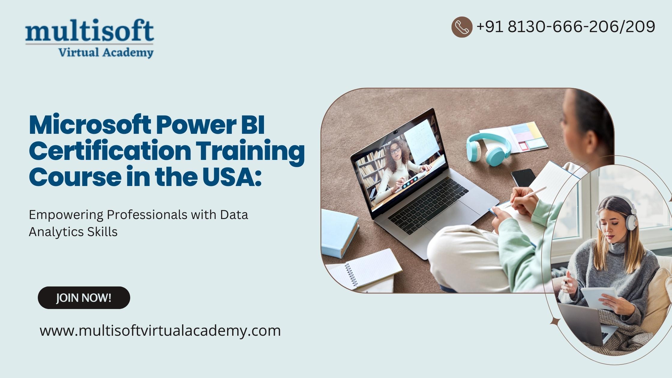 <strong>Microsoft Power BI Certification Training Course in the USA: Empowering Professionals with Data Analytics Skills</strong>