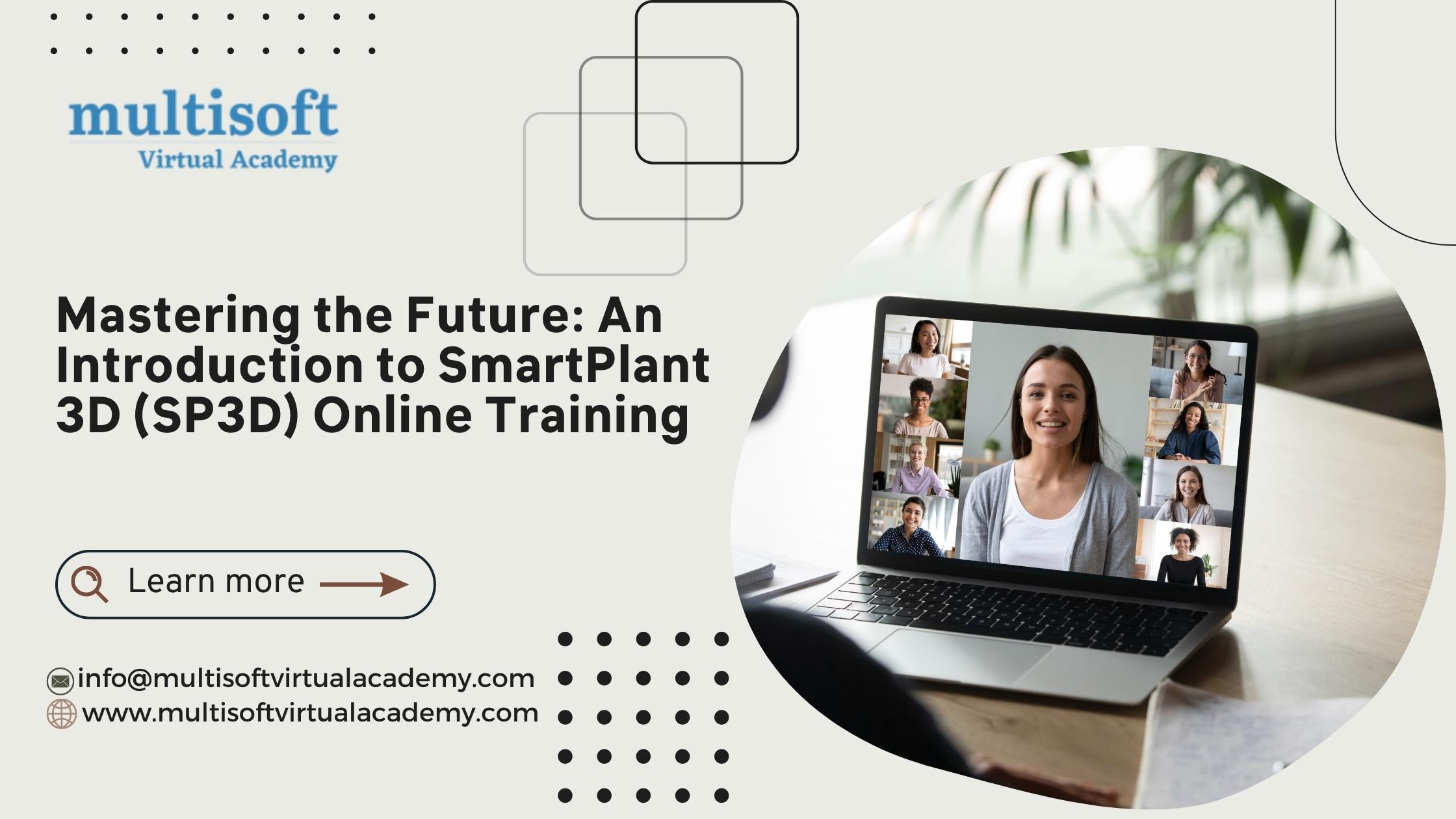 <strong>Mastering the Future: An Introduction to SmartPlant 3D (SP3D) Online Training</strong>