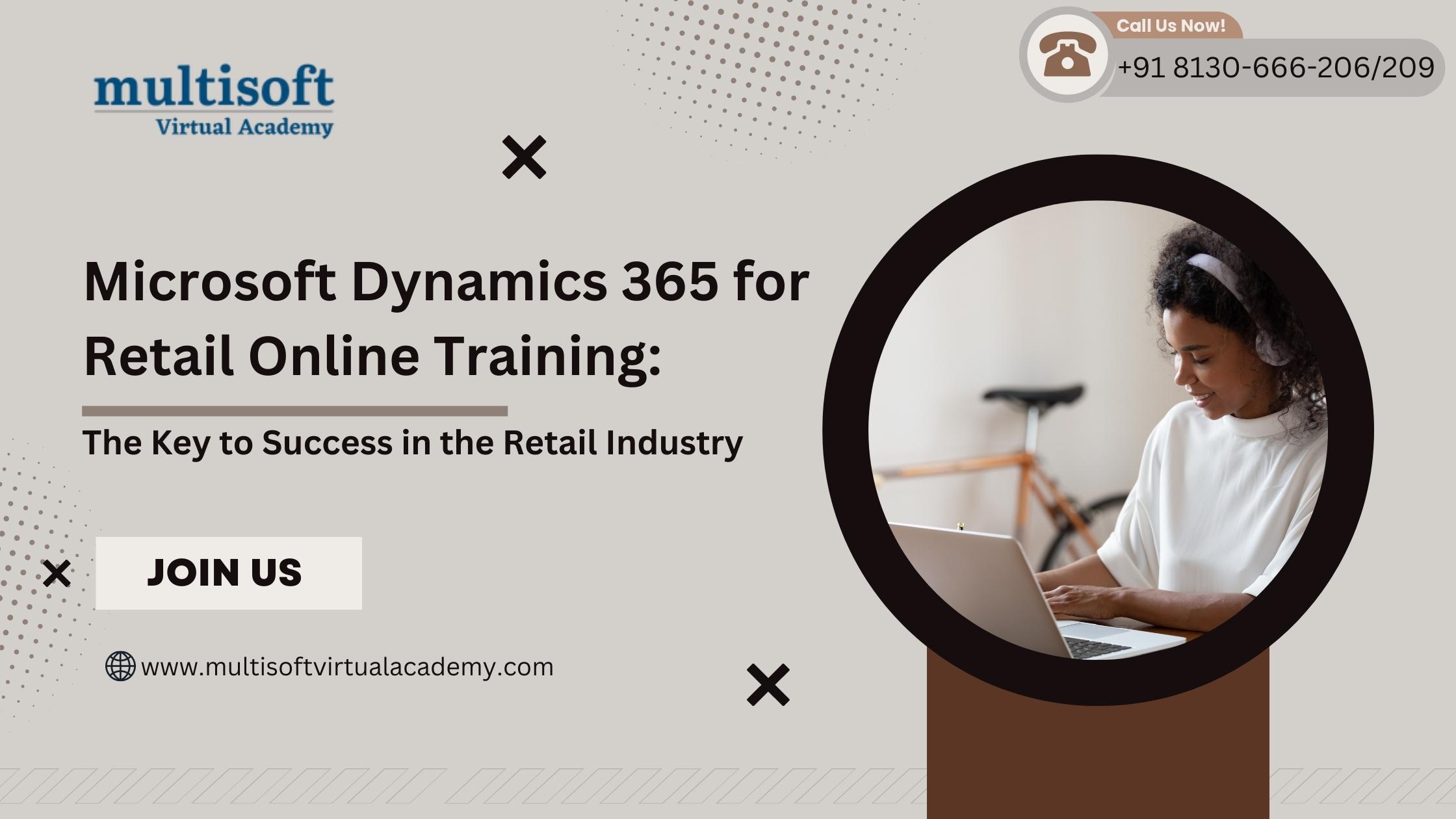 <strong>Microsoft Dynamics 365 for Retail Online Training: The Key to Success in the Retail Industry</strong>