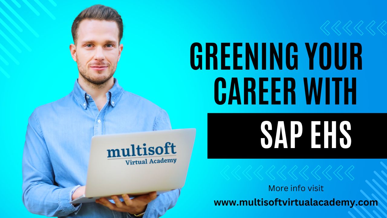 Greening Your Career with SAP EHS Online Training