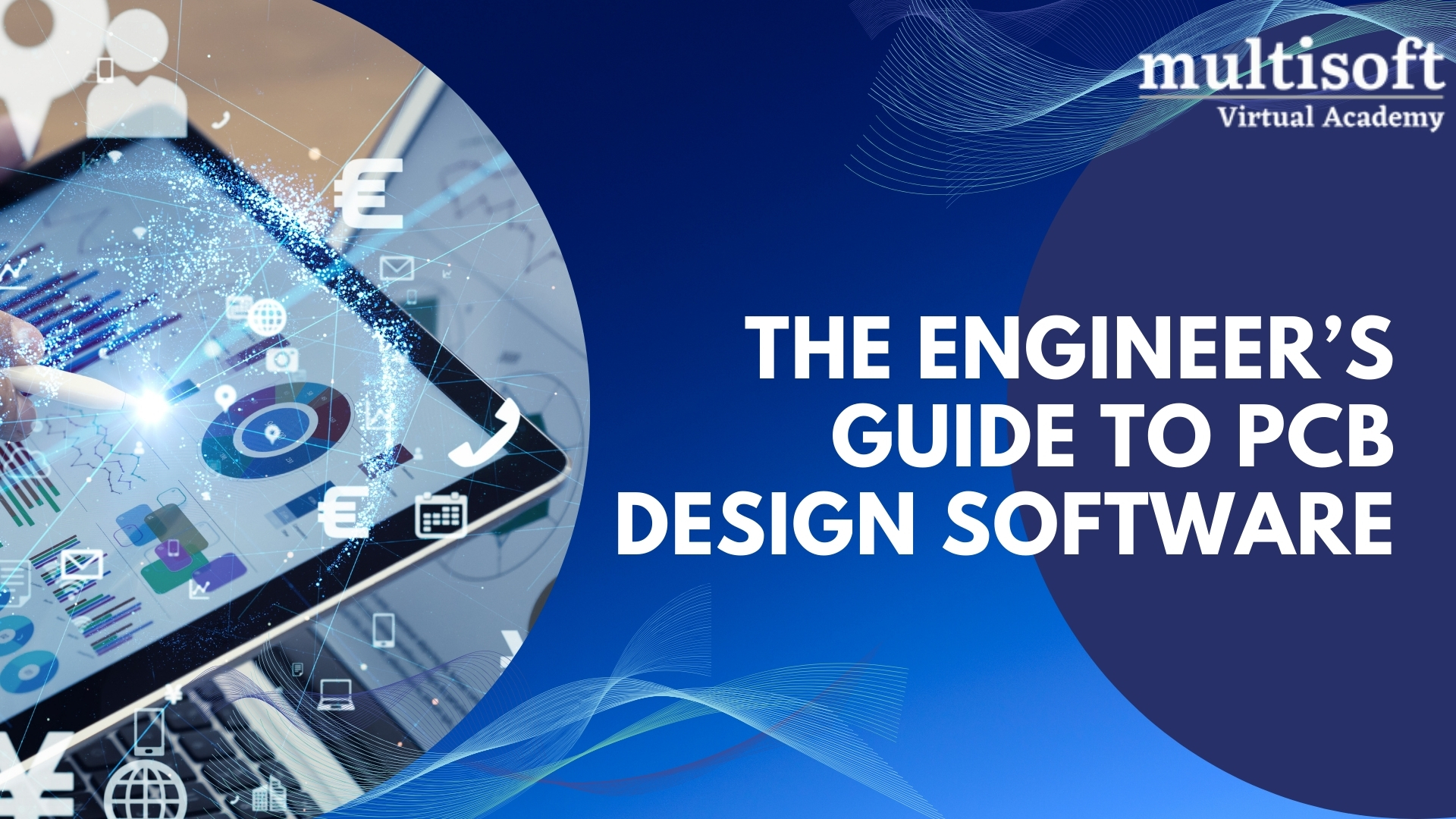 The Engineer’s Guide to PCB Design Software